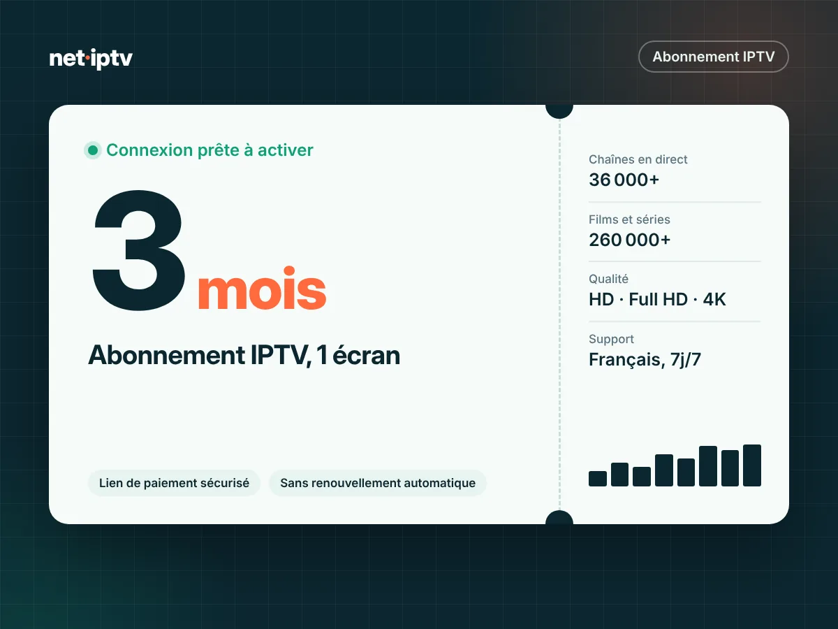 Abonnement IPTV 3 mois – 1 écran – Net IPTV